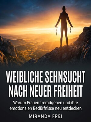 cover image of Weibliche Sehnsucht nach neuer Freiheit